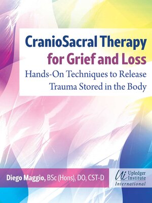 cover image of CranioSacral Therapy for Grief and Loss